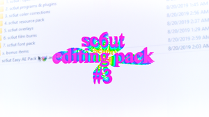 sc6ut Editing Pack
