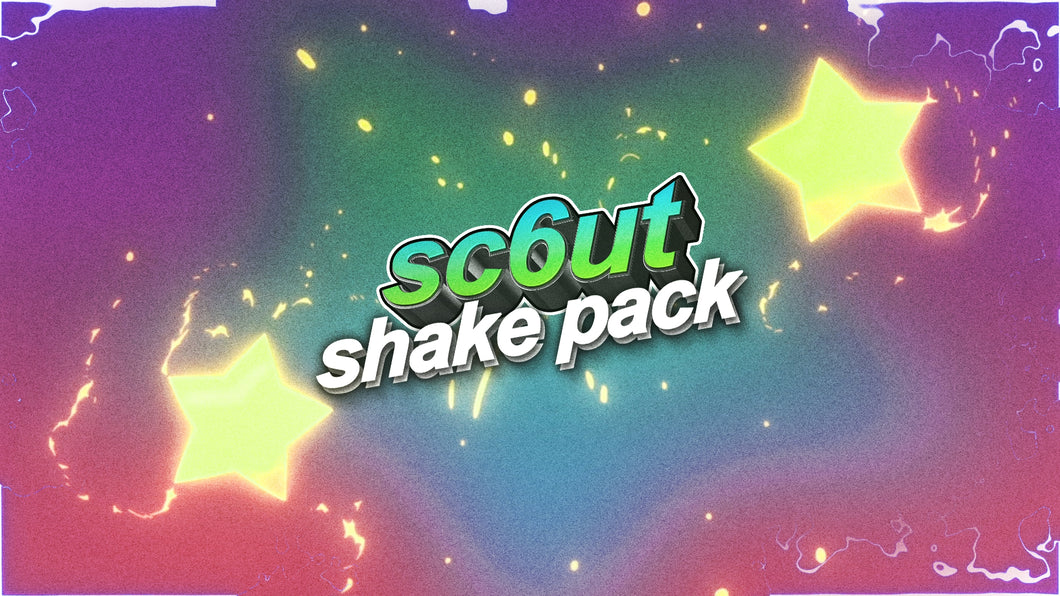 🌈 sc6ut Shake Pack! 🔮